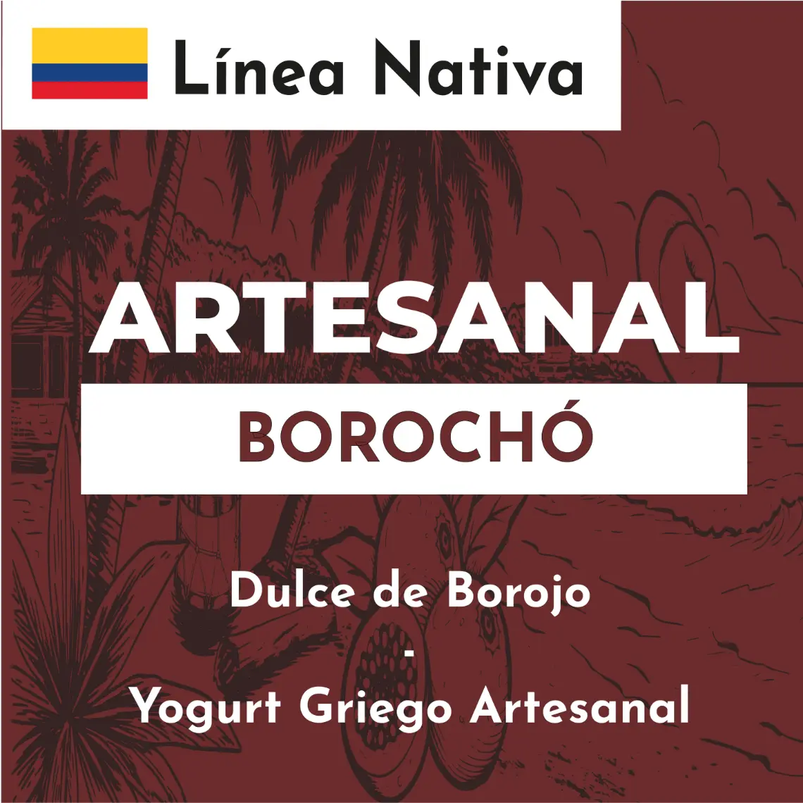 Yogurt Griego Borochó – Dulce de Borojó